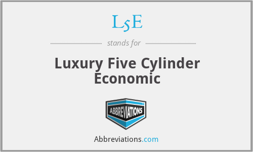L5E - Luxury Five Cylinder Economic