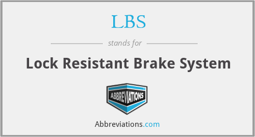 LBS - Lock Resistant Brake System