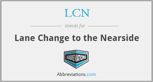 LCN - Lane Change to the Nearside