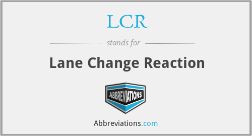 LCR - Lane Change Reaction