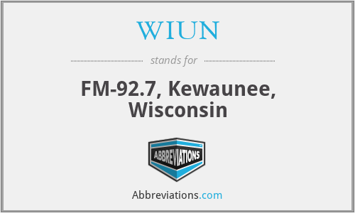 WIUN - FM-92.7, Kewaunee, Wisconsin