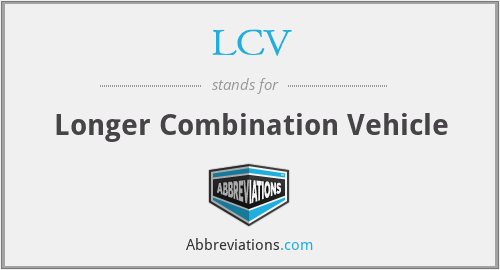 LCV - Longer Combination Vehicle