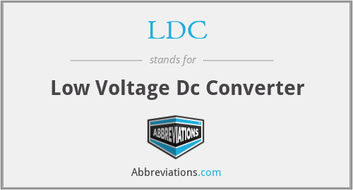 LDC - Low Voltage Dc Converter