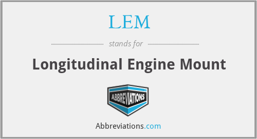 LEM - Longitudinal Engine Mount