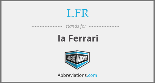 LFR - la Ferrari