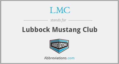 LMC - Lubbock Mustang Club