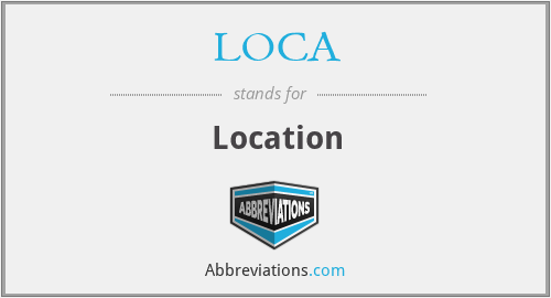 LOCA - Location