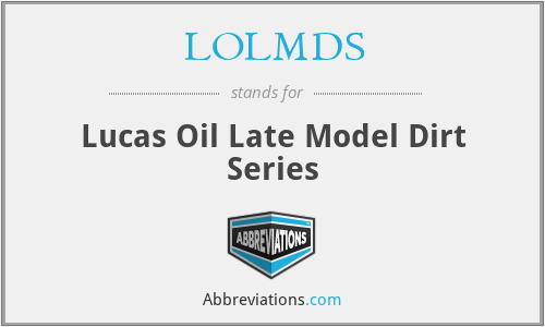 LOLMDS - Lucas Oil Late Model Dirt Series