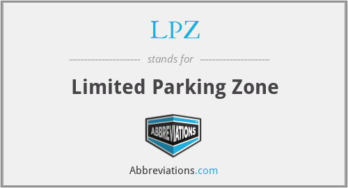 LPZ - Limited Parking Zone