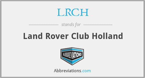 LRCH - Land Rover Club Holland