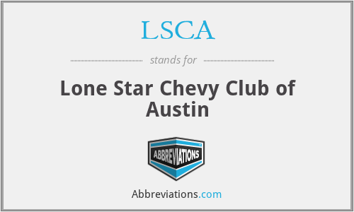 LSCA - Lone Star Chevy Club of Austin