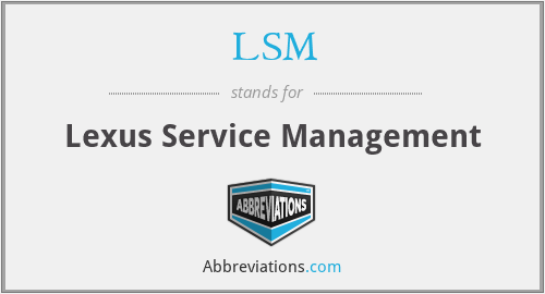 LSM - Lexus Service Management
