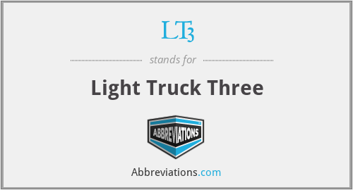LT3 - Light Truck Three
