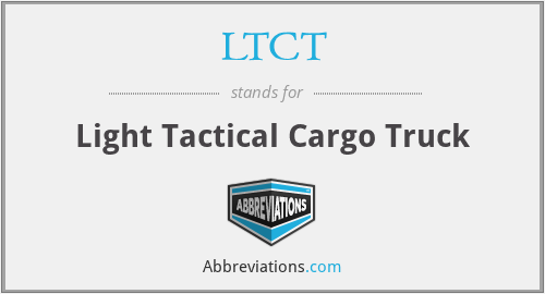 LTCT - Light Tactical Cargo Truck