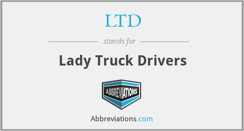 LTD - Lady Truck Drivers