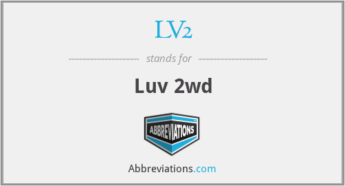 LV2 - Luv 2wd