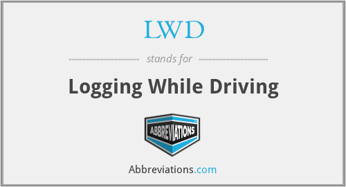 LWD - Logging While Driving