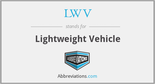LWV - Lightweight Vehicle