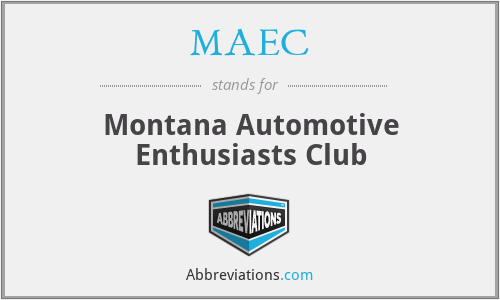 MAEC - Montana Automotive Enthusiasts Club