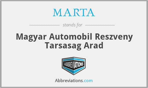 MARTA - Magyar Automobil Reszveny Tarsasag Arad