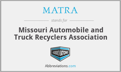 MATRA - Missouri Automobile and Truck Recyclers Association