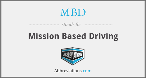 MBD - Mission Based Driving