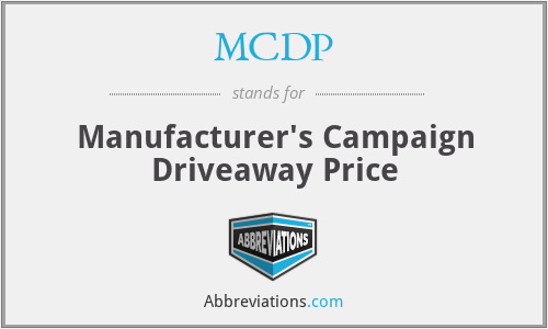 MCDP - Manufacturer's Campaign Driveaway Price