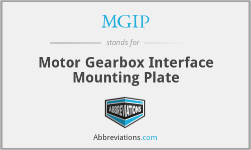 MGIP - Motor Gearbox Interface Mounting Plate