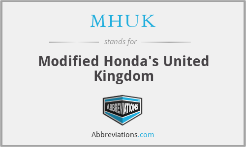 MHUK - Modified Honda's United Kingdom
