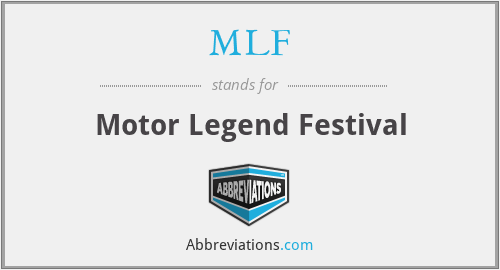 MLF - Motor Legend Festival