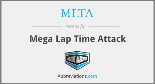 MLTA - Mega Lap Time Attack