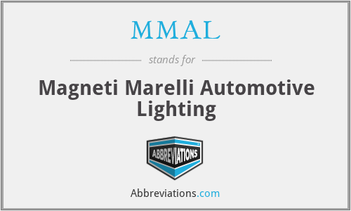 MMAL - Magneti Marelli Automotive Lighting