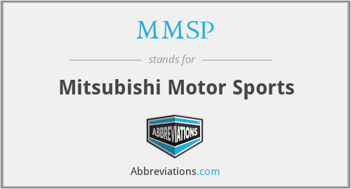MMSP - Mitsubishi Motor Sports