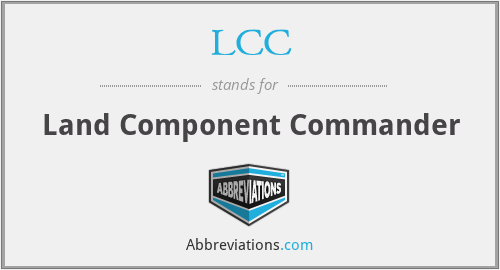 LCC - Land Component Commander