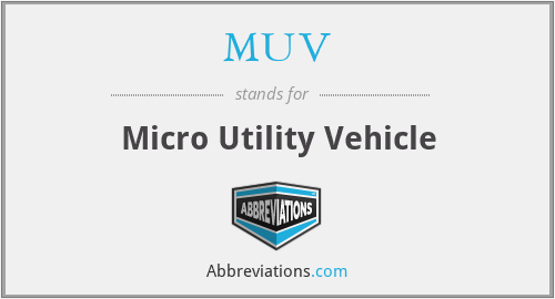 MUV - Micro Utility Vehicle