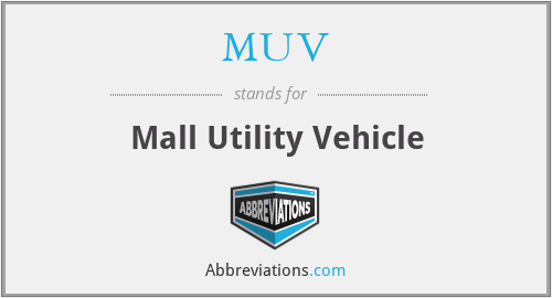 MUV - Mall Utility Vehicle