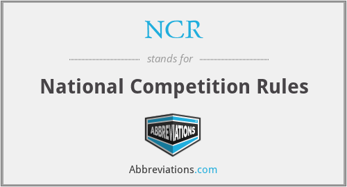 NCR - National Competition Rules