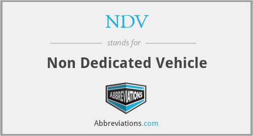 NDV - Non Dedicated Vehicle