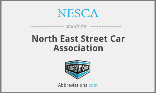 NESCA - North East Street Car Association