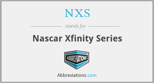 NXS - Nascar Xfinity Series