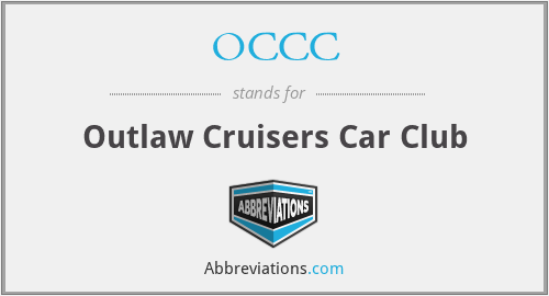 OCCC - Outlaw Cruisers Car Club