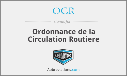 OCR - Ordonnance de la Circulation Routiere