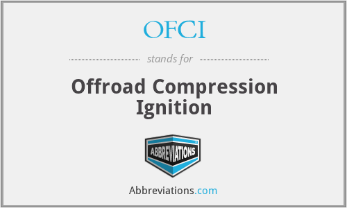 OFCI - Offroad Compression Ignition