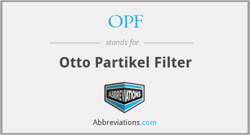 OPF - Otto Partikel Filter