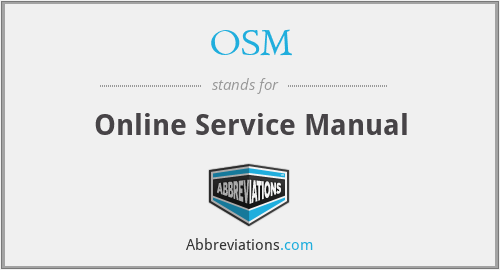 OSM - Online Service Manual