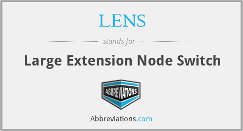 LENS - Large Extension Node Switch