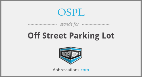 OSPL - Off Street Parking Lot
