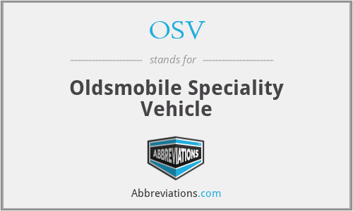 OSV - Oldsmobile Speciality Vehicle
