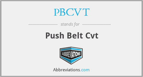 PBCVT - Push Belt Cvt