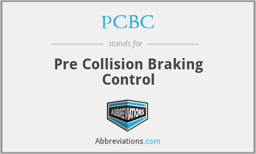 PCBC - Pre Collision Braking Control